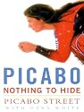 Picabo: Nothing to Hide