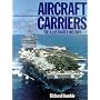 Aircraft Carriers Illustrated Richard Humble