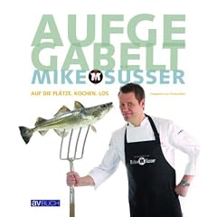 Aufgegabelt: Auf die Pl�tze. Kochen. Los