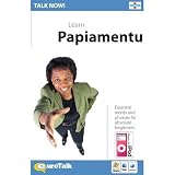 Talk Now! Learn Papiamentu- Essential Papiamentu Words and phrases for beginners