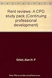 Rent reviews : A CPD study pack