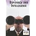 Espionage and Intelligence Gthrng (Current Controversies)