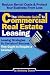 The Ultimate Guide to Commercial Real Estate Leasing