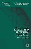 Economies in transition : the long-run view