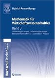 Mathematik für Wirtschaftswissenschaftler Bd.3: Bd 3