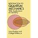 Introduction to Quantum Mechanics with Applications to Chemistry (Dover Books on Physics)