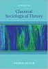 Classical Sociological Theory