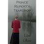 Prince Rupert's Teardrop