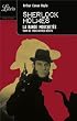 Quatre aventures de Sherlock Holmes : La bande mouchet�e ; L'association des hommes roux ; L'escarboule bleue ; Les cinq p�pins d'orange