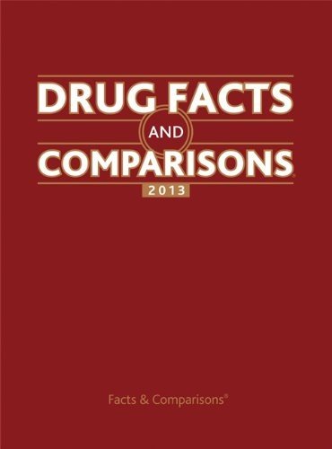 Drug Facts and Comparisons 2013 (Drug Facts & Comparisons)