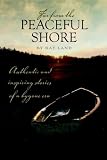 Far From the Peaceful Shore