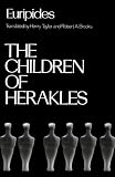 Buy : The Children of Herakles (Greek Tragedy in New Translations)