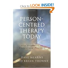 Person-Centred Therapy Today: New Frontiers in Theory and Practice