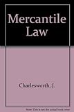 Charlesworth's mercantile law