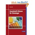 Kunststoff-Wissen f�r Einsteiger