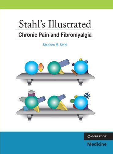 Stahl's Illustrated Chronic Pain and Fibromyalgia by Stahl, Stephen M. (2009) Paperback