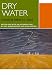 Search : Dry Water: A Novel by Robert J. C. Stead (Canadian Literature Collection)