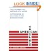 American Gridlock: Why the Right and Left Are Both Wrong - Commonsense 101 Solutions to the Economic Crises