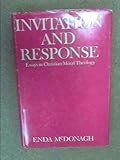 Invitation and response : essays in Christian moral theology