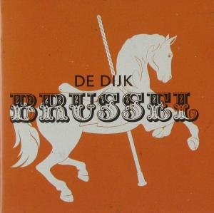 De Dijk - Brussel - Zortam Music