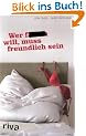 Wer f... will, muss freundlich sein