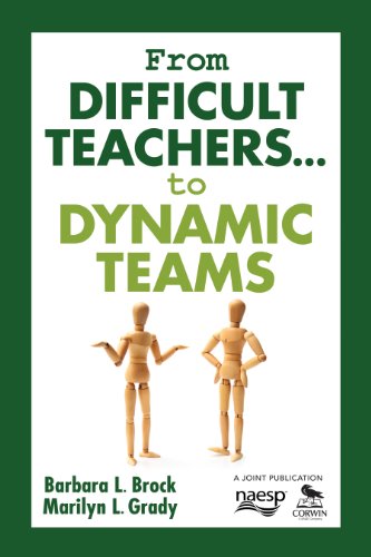 From Difficult Teachers . . . to Dynamic Teams