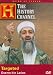 The History Channel: Targeted: Osama Bin Laden The History Channel: Targeted: Osama Bin Laden