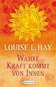 Wahre Kraft kommt von Innen