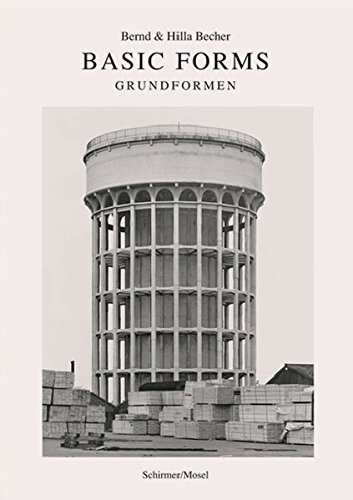 Bernd & Hilla Becher: Basic Forms (English and German Edition)