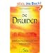 Die Druiden - Gesellschaft und G�tter der Kelten