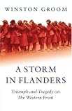 A Storm in Flanders (Cassell Military Paperbacks)