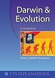 Darwin and evolution : from a Catholic perspective