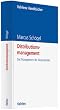Distributionsmanagement: Das Management der Absatzkan�le