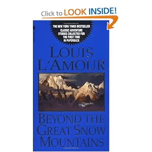 Beyond the Great Snow Mountains