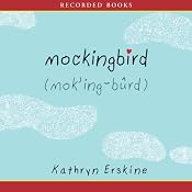 Mockingbird | [Kathryn Erskine]