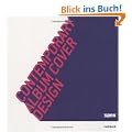 Contemporary Album Cover Design: Die sch�nsten und innovativsten Plattencover