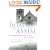 The Road To Assisi: The Essential Biography Of St. Francis