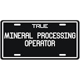 New  True Mineral Processing Operator  License Plate Occupations