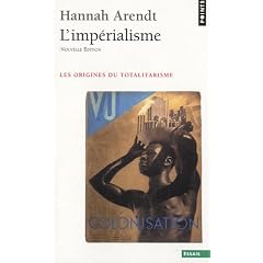 L'Imp�rialisme : Les Origines du totalitarisme