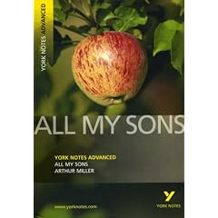 "All My Sons" (York Notes Advanced)