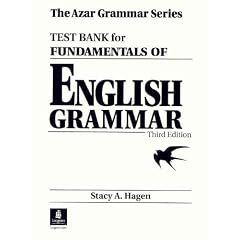 Fundamentals of English Grammar: Test Bank