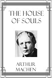 The House of Souls