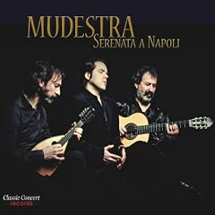 Mudestra - Serenata a Napoli