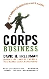 Corps Business: The 30 Management Principles of the U.S. Marines