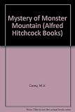 Alfred Hitchcock and the Three Investigators in the mystery of Monster Mountain