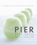 Pier: A Unique Australian Seafood Experience