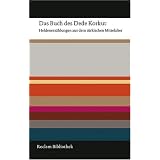 Das Buch des Dede Korkut: Heldenerz�hlungen aus dem t�rkischen Mittelaltervon "Hendrik Boeschoten"
