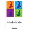 Meine Lust ist Leben: Die Peter Rosegger Anthologie