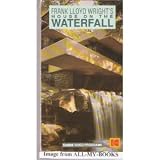 Frank Lloyd Wrights House on the Waterfall [VHS]
