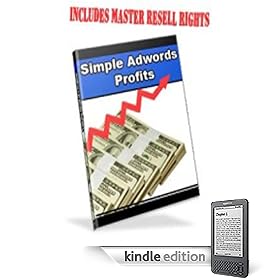 Simple Adwords Profits - How To Make A Fortune With Adwords!